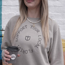 Load image into Gallery viewer, 'Support Your Local Florist' Crewneck