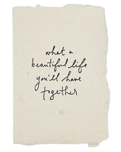 What A Beautiful Life Together Card