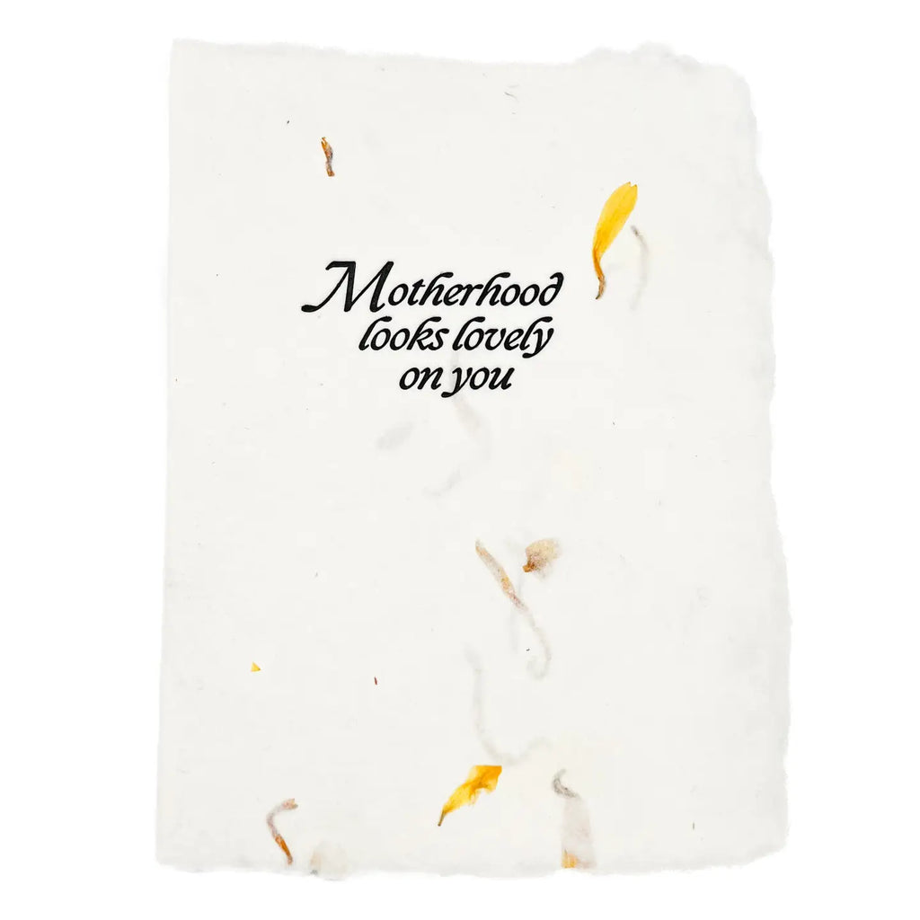 Motherhood Looks Lovely On You - Greeting Card