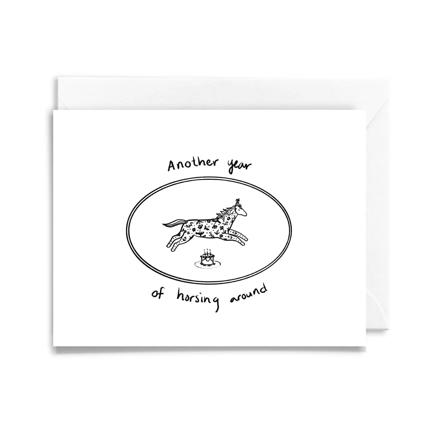Another Year of Horsing Around - Greeting Card