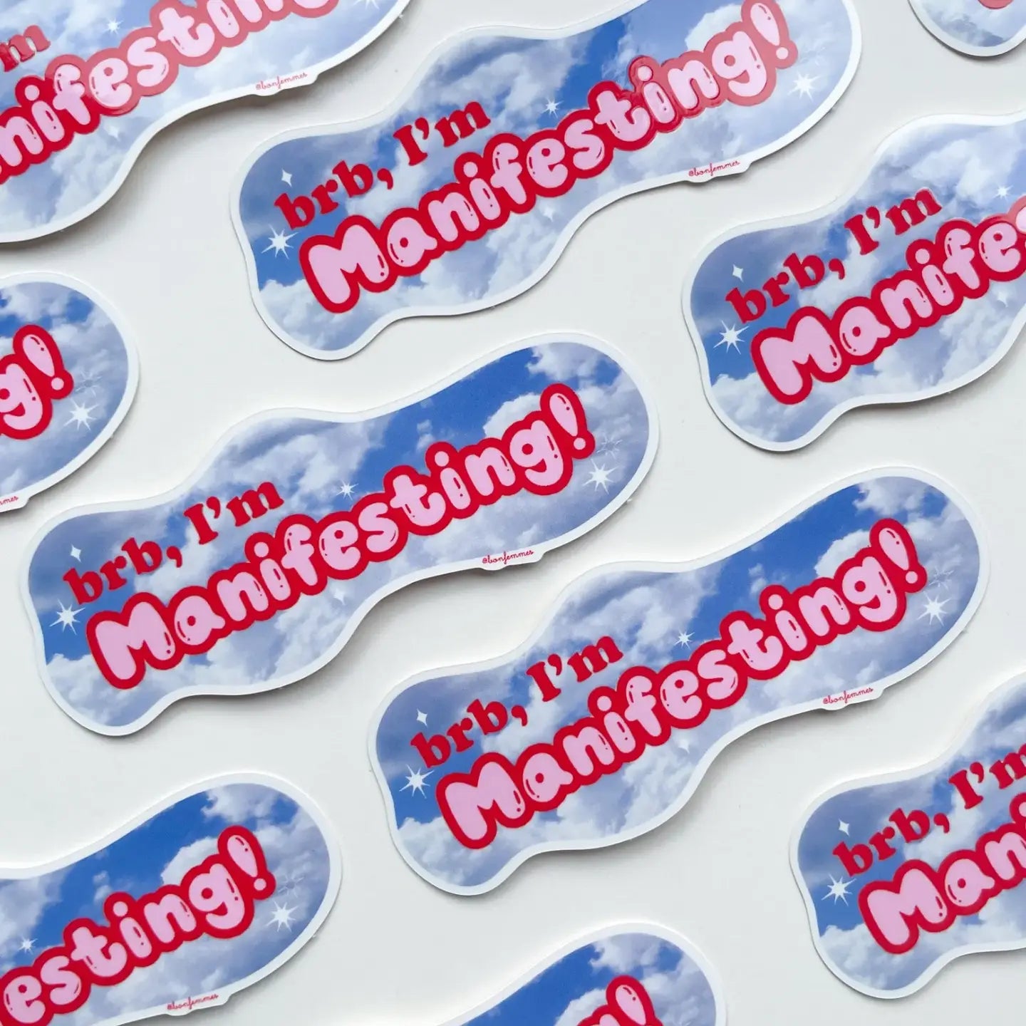 Brb, I'm Manifesting - Sticker