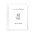 Put on Your Birthday Boots & Go Dancing - Birthday Card
